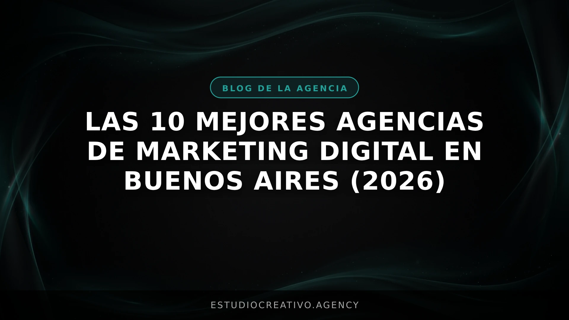 Las 10 mejores agencias de marketing digital en Buenos Aires (2026)